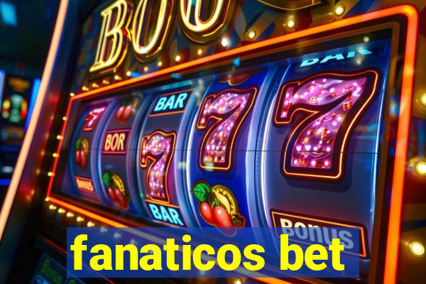 fanaticos bet