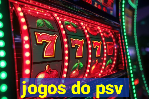 jogos do psv