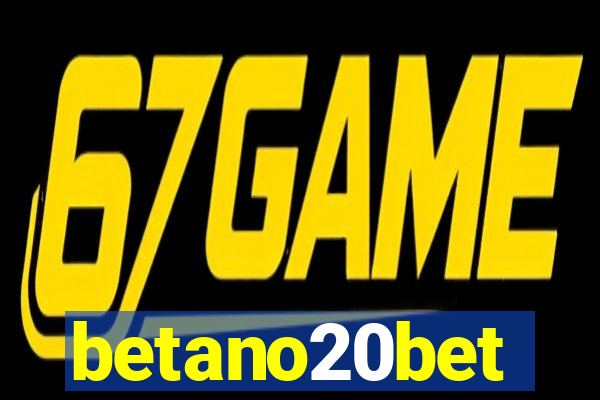 betano20bet