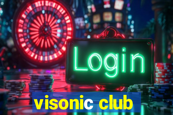 visoniс club