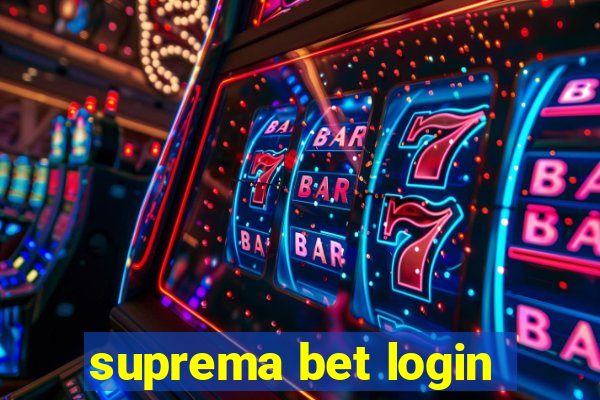 suprema bet login