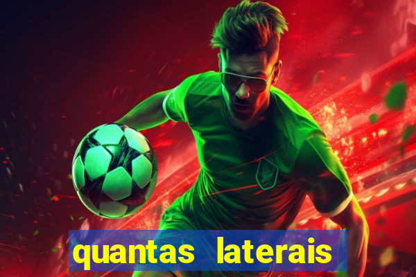 quantas laterais sai em um jogo