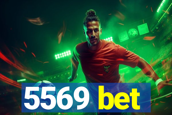 5569 bet