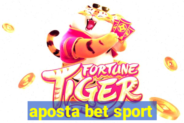 aposta bet sport