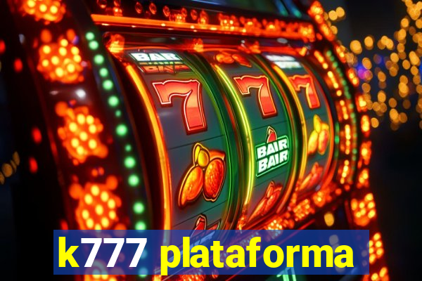 k777 plataforma