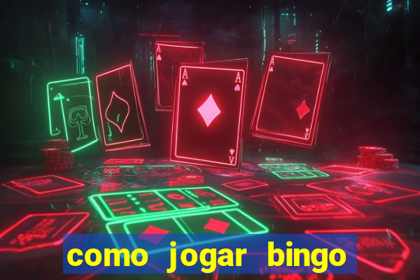 como jogar bingo no celular