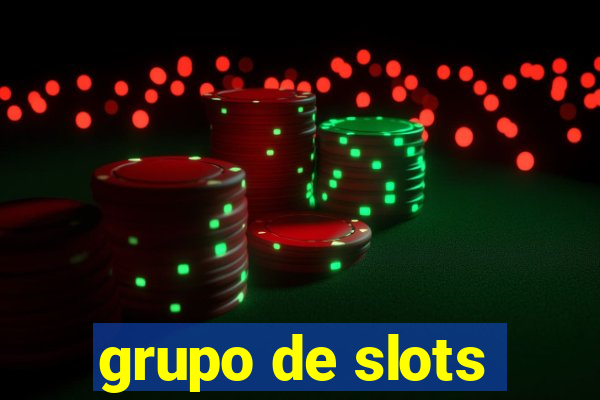 grupo de slots