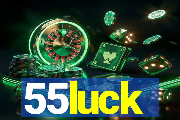 55luck