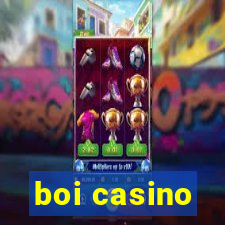 boi casino