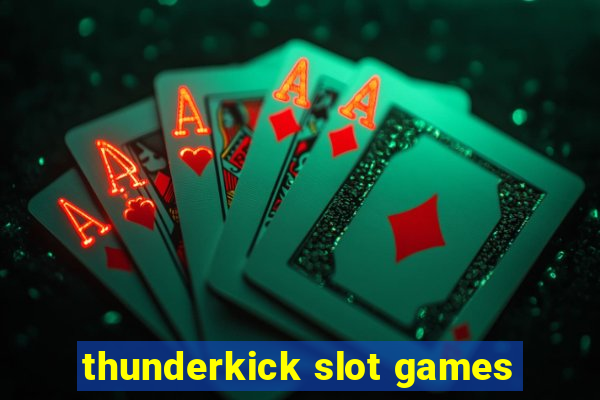 thunderkick slot games