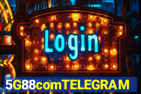 5G88comTELEGRAM