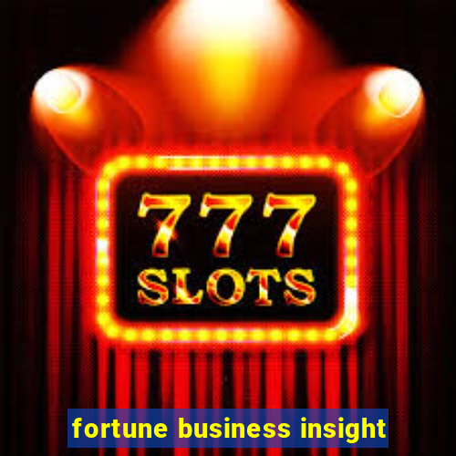 fortune business insight