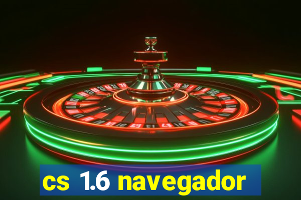 cs 1.6 navegador