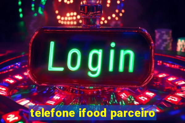 telefone ifood parceiro