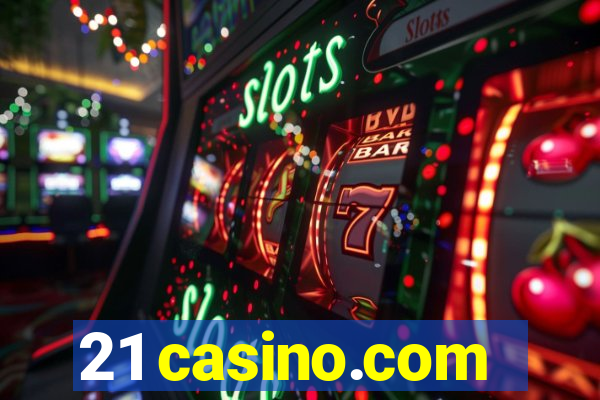 21 casino.com