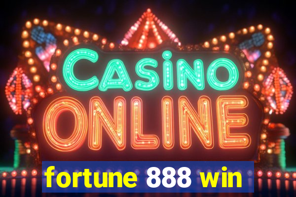 fortune 888 win