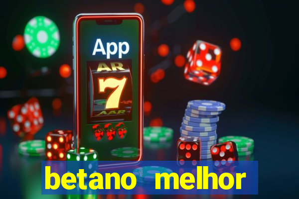 betano melhor horário para jogar