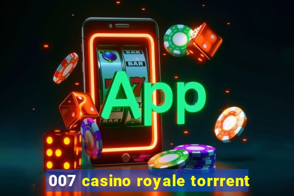 007 casino royale torrrent