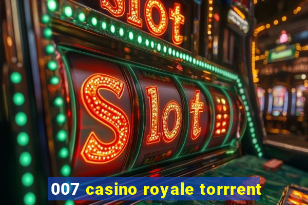 007 casino royale torrrent