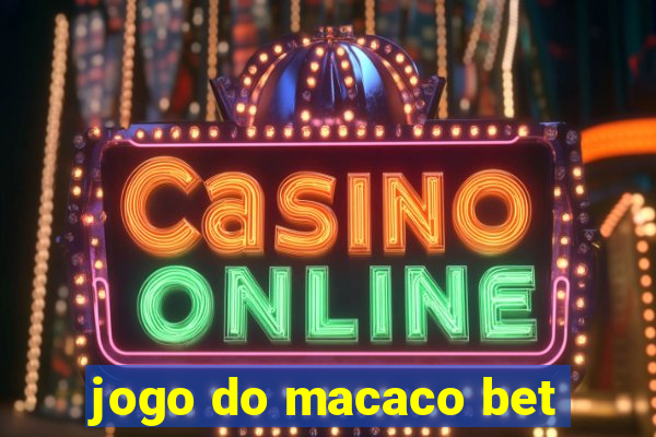 jogo do macaco bet