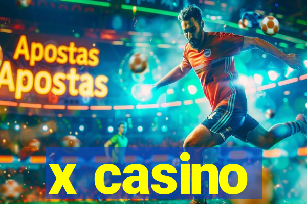 x casino