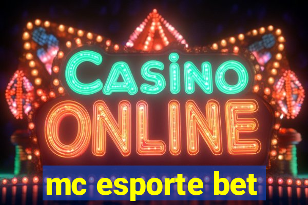 mc esporte bet