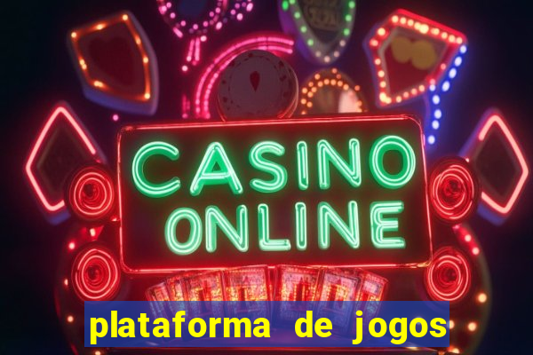 plataforma de jogos para ganhar dinheiro online