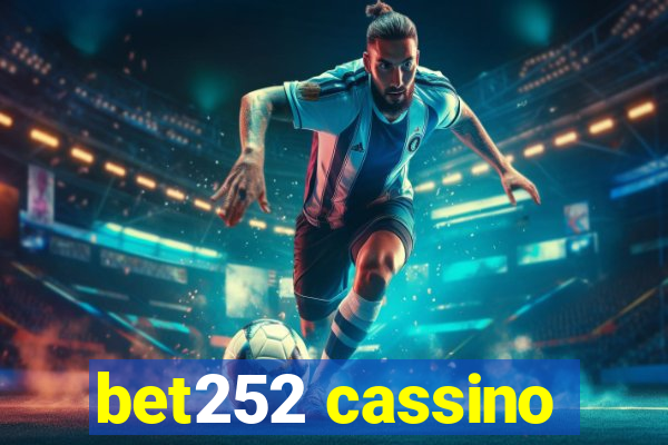 bet252 cassino