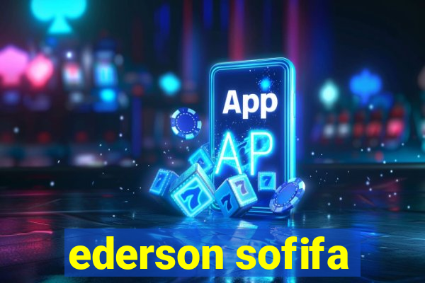 ederson sofifa