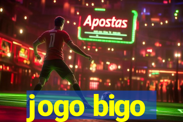 jogo bigo