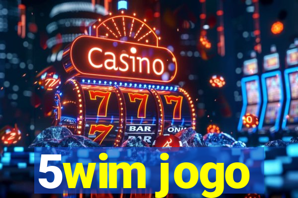 5wim jogo