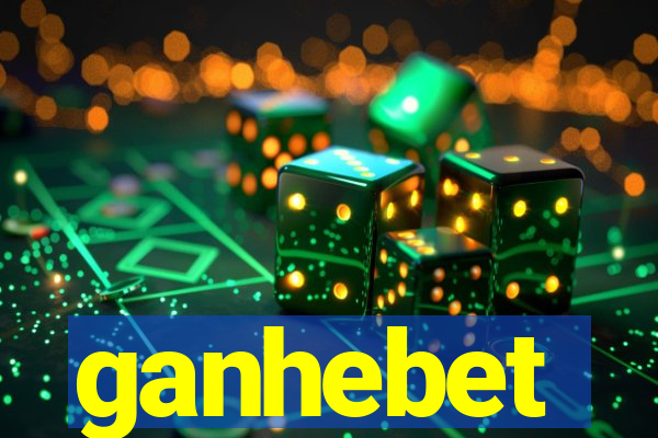 ganhebet