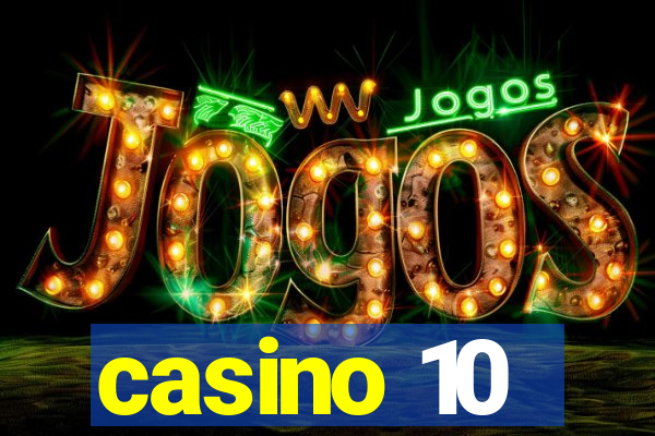 casino 10