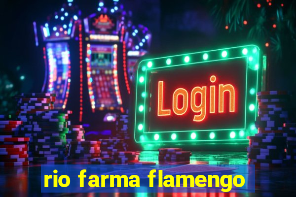 rio farma flamengo