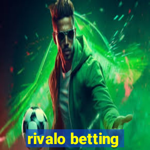 rivalo betting