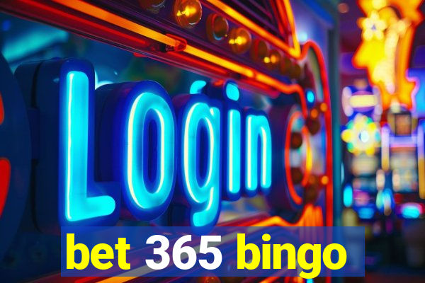 bet 365 bingo