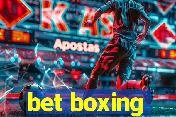 bet boxing