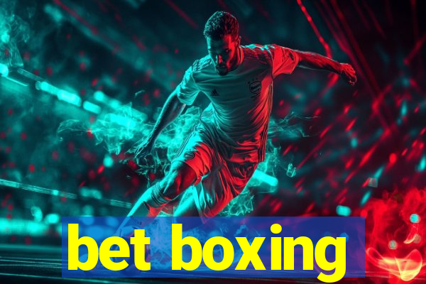 bet boxing