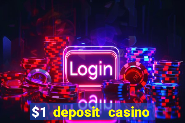 $1 deposit casino nz 2024