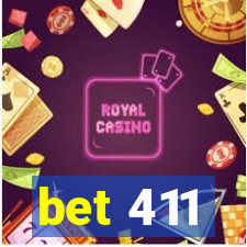 bet 411