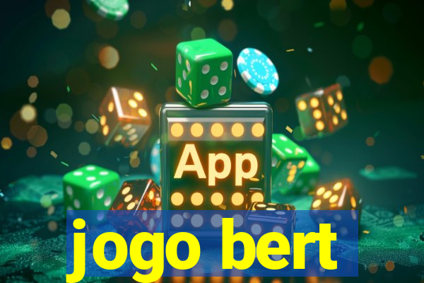 jogo bert