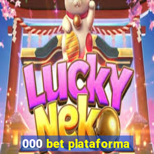 000 bet plataforma