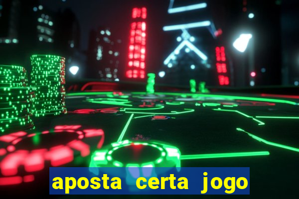 aposta certa jogo do bicho