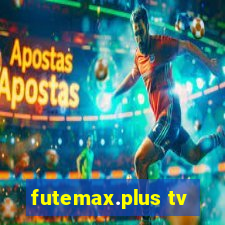 futemax.plus tv