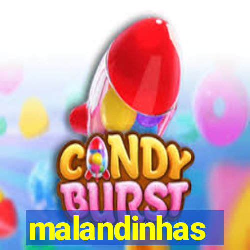 malandinhas