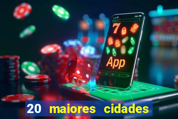 20 maiores cidades de sp