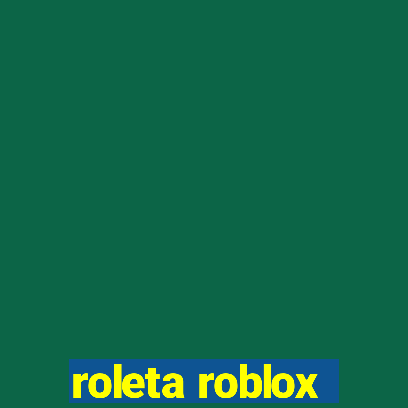 roleta roblox