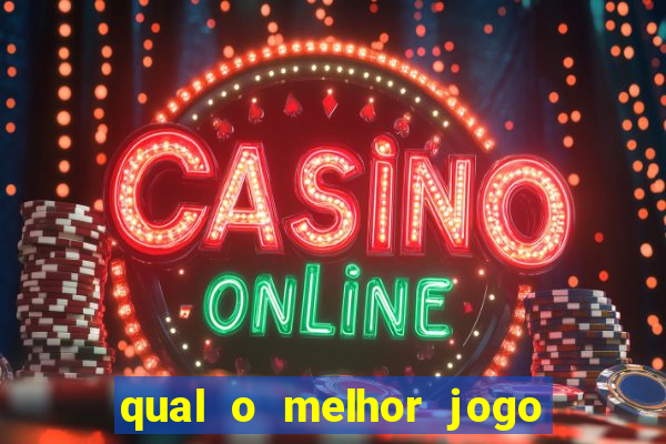 qual o melhor jogo de casino online