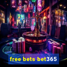 free bets bet365