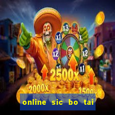 online sic bo tai xiu software casino game